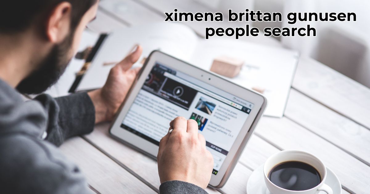 Ximena Brittan Gunusen People Search