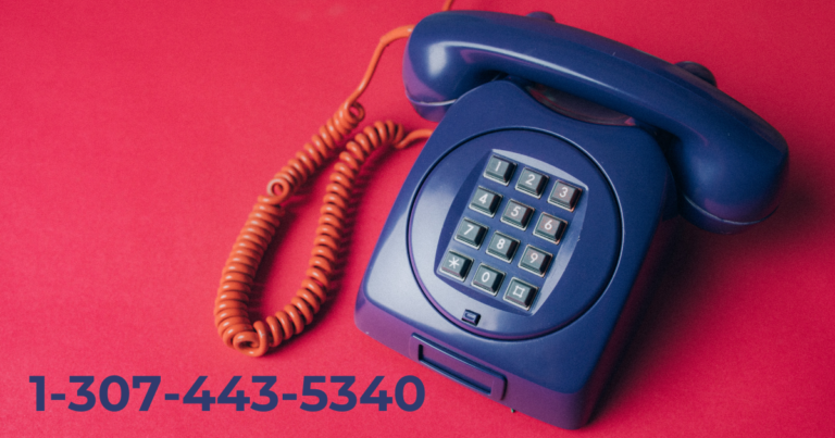 Dial 1-307-443-5340 for Quick Resolutions: Your Complete Guide